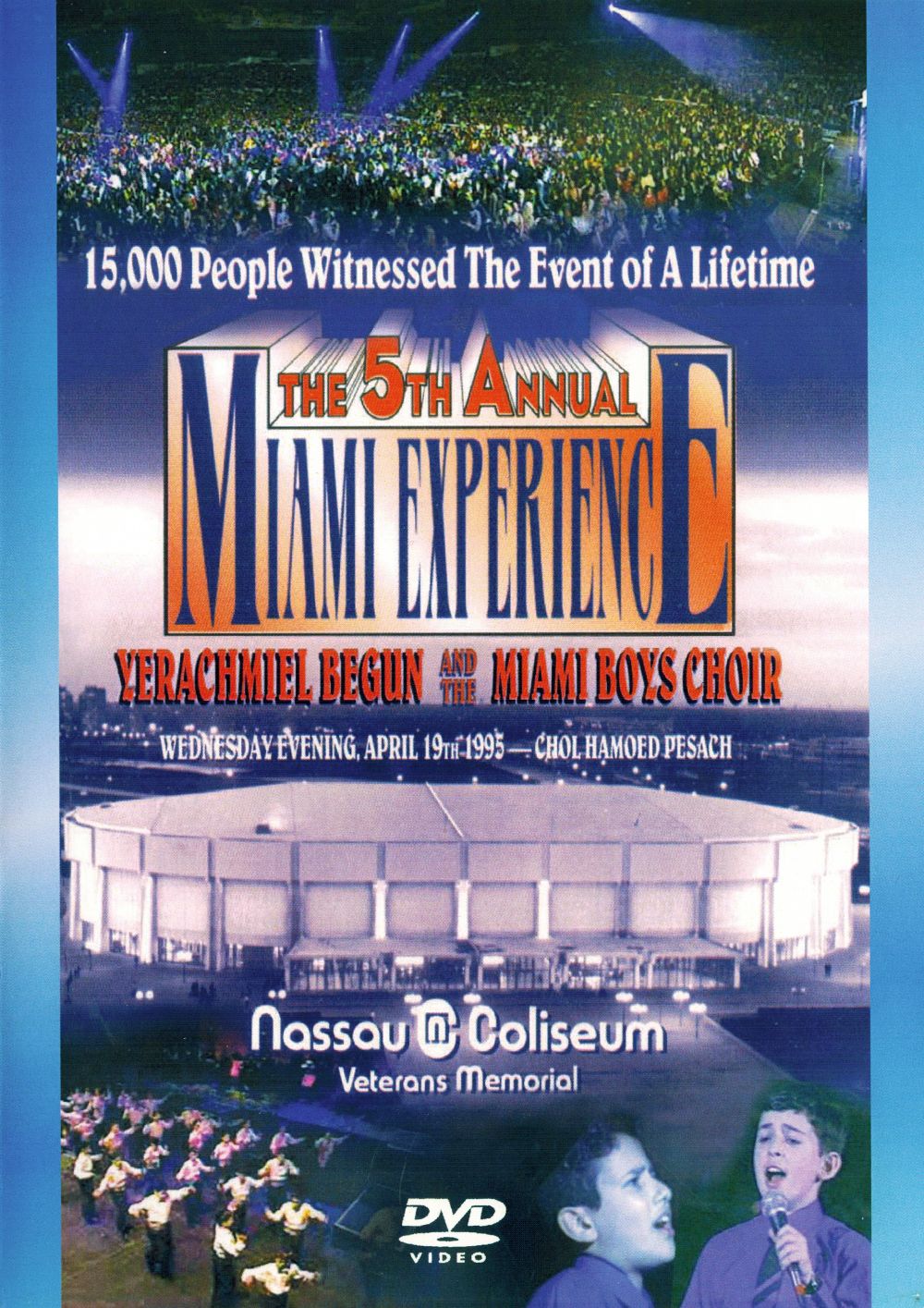 MIAMI EXPERIENCE 5 Nassau Coliseum (1995)